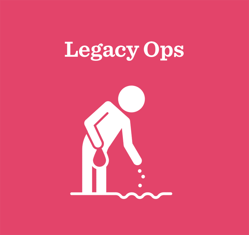 Legacy Ops
