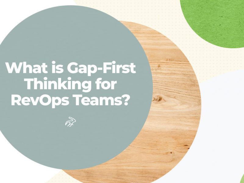 what is gap-first thinking?